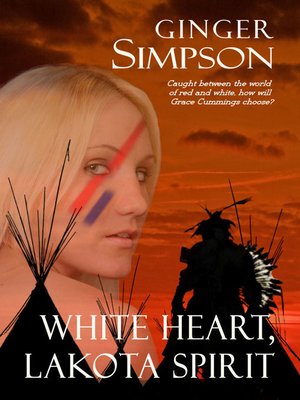 cover image of White Heart, Lakota Spirit